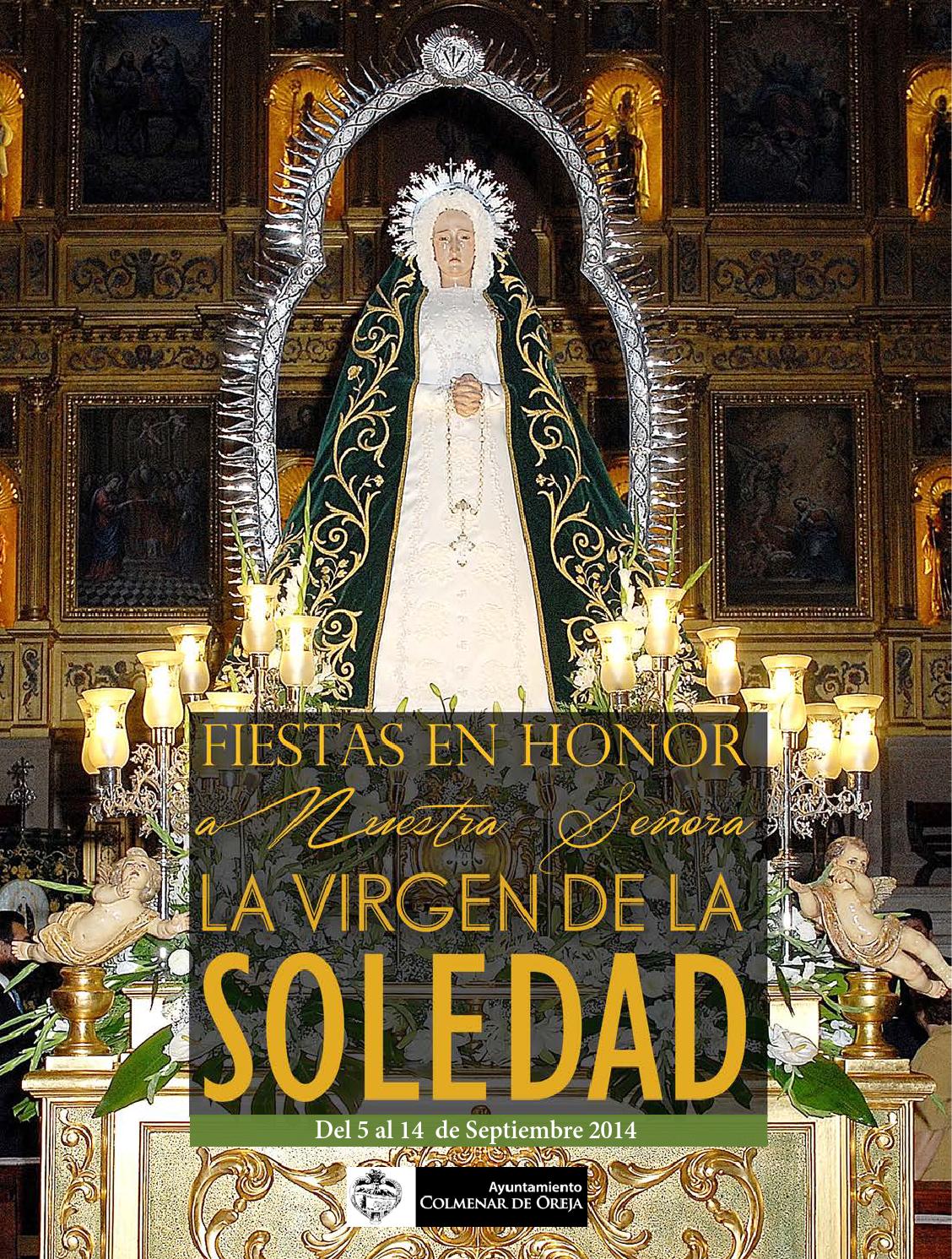Fiestas patronales en honor a Nuestra Señora de la Soledad 2014 Colmenar de Oreja